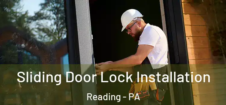 Sliding Door Lock Installation Reading - PA